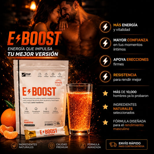EBOOST- POTENCIA VITAL  "Siente la diferencia desde el primer sorbo "
